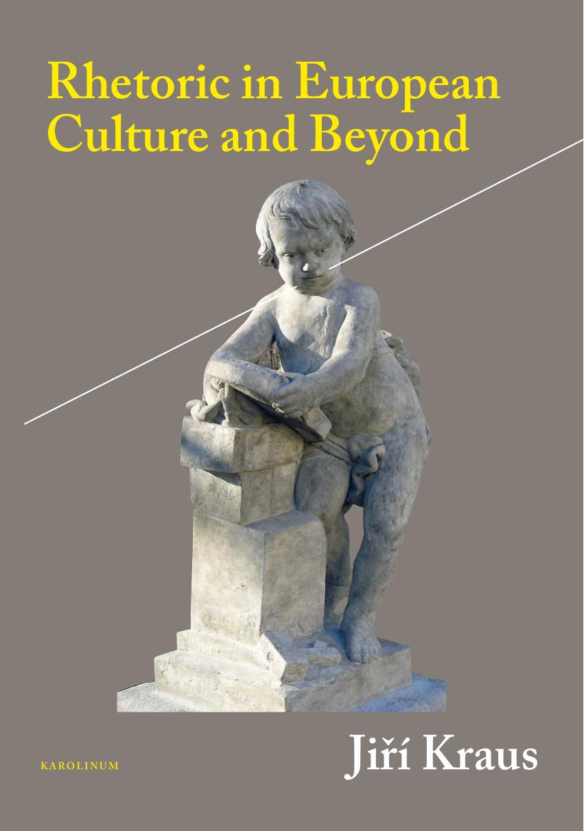 Rhetoric in European Culture and Beyond (repost) by Jirí Kraus