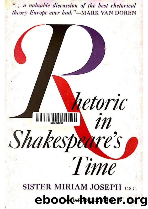 Rhetoric in Shakespeare's Time by Sister Miriam Joseph