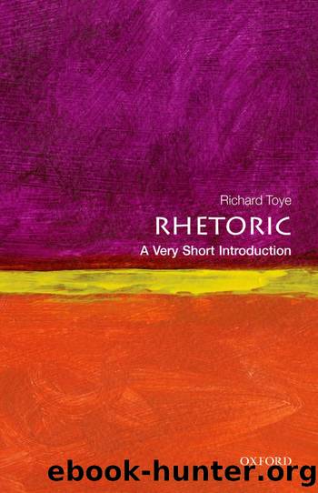 Rhetoric: A Very Short Introduction by Richard Toye