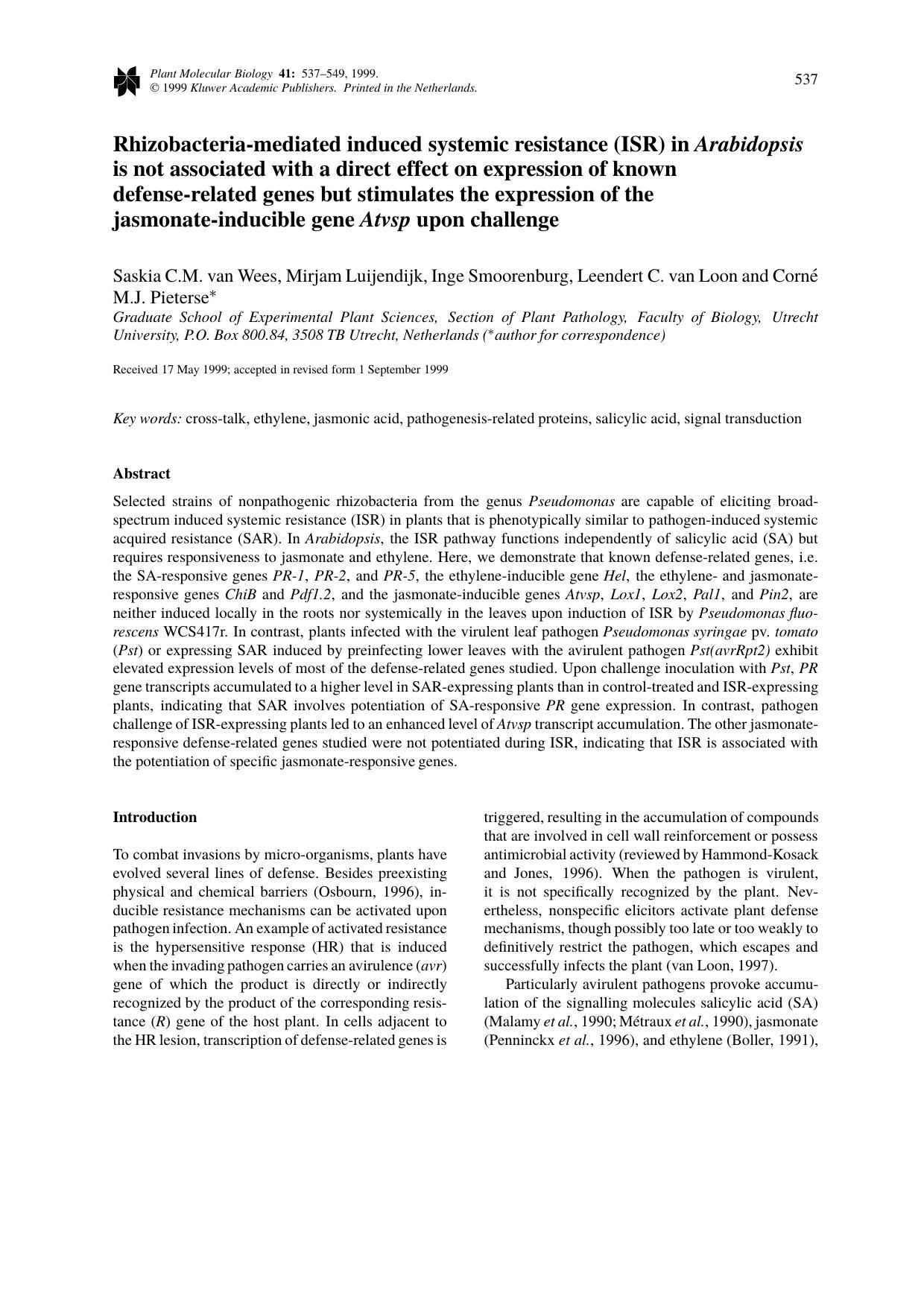 Rhizobacteria-mediated induced systemic resistance (ISR) in Arabidopsis is not associated with a direct effect on expression of known defense-related genes but stimulates the expre by Unknown