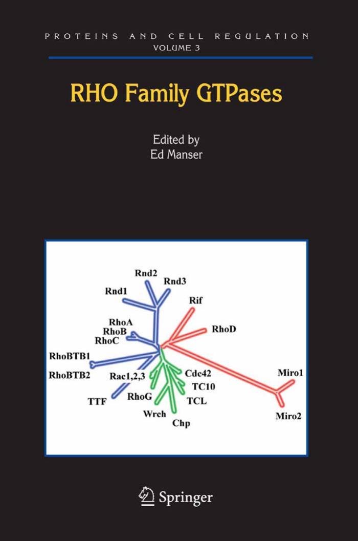 Rho Family GTPases (Proteins and Cell Regulation) by Ed Manser (Ed.)