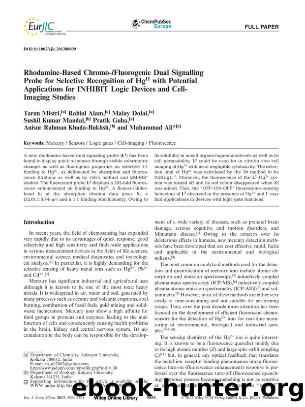 RhodamineBased ChromoFluorogenic Dual Signalling Probe for Selective Recognition of HgII with Potential Applications for INHIBIT Logic Devices and CellImaging Studies by Unknown
