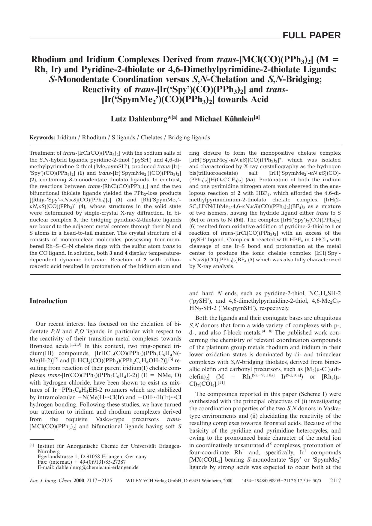 Rhodium and Iridium Complexes Derived from trans-[MCl(CO)(PPh3)2] (M = Rh, Ir) and Pyridine-2-thiolate or 4,6-Dimethylpyrimidine-2-thiolate Ligands: S-Monodentate Coordination vers by Unknown