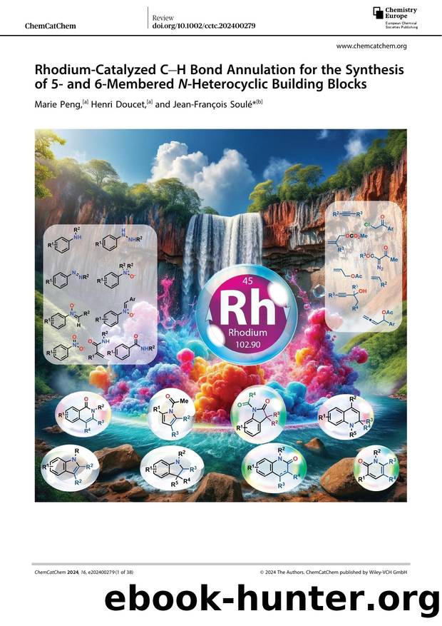 Rhodium&#x02010;Catalyzed C&#x02212;H Bond Annulation for the Synthesis of 5&#x02010; and 6&#x02010;Membered N&#x02010;Heterocyclic Building Blocks by Unknown