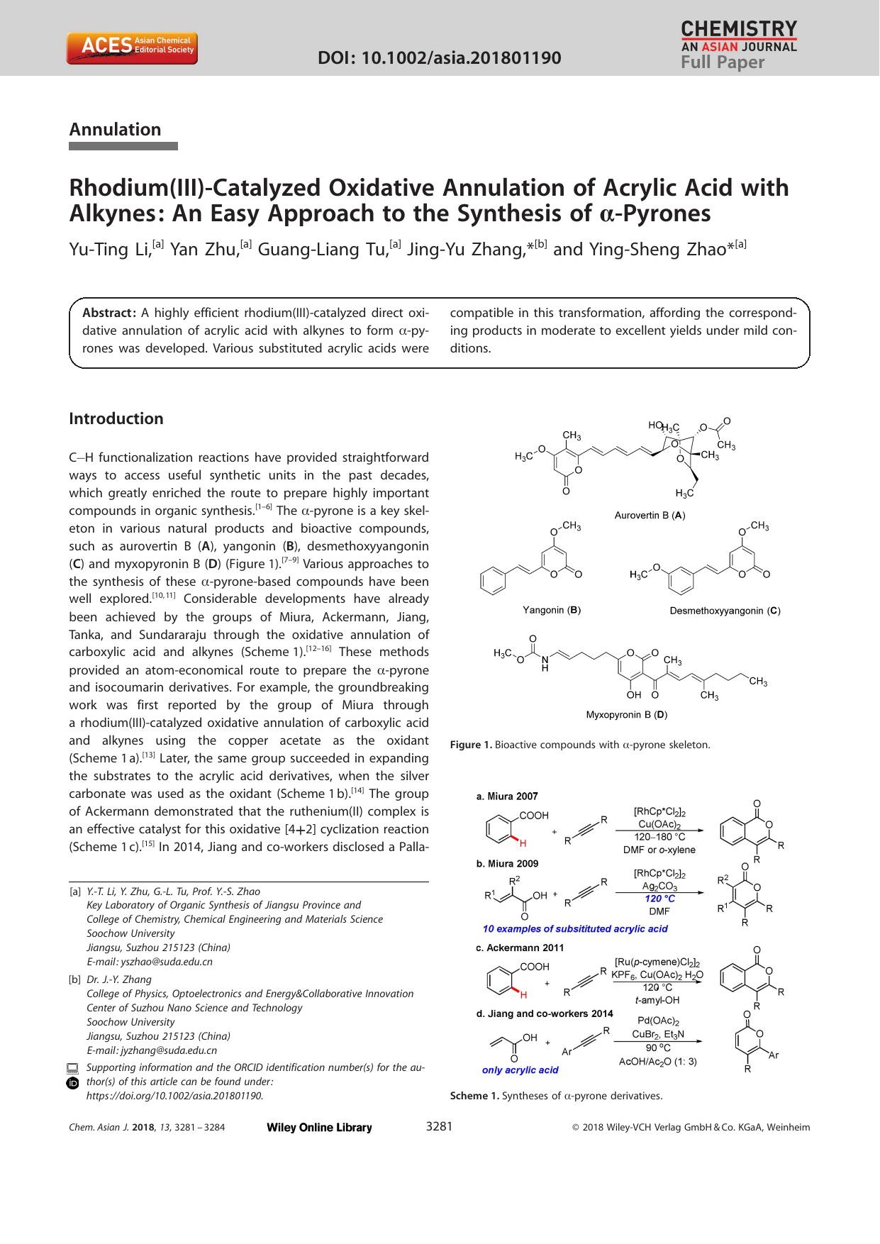 Rhodium(III)âCatalyzed Oxidative Annulation of Acrylic Acid with Alkynes: An Easy Approach to the Synthesis of Î±âPyrones by Unknown