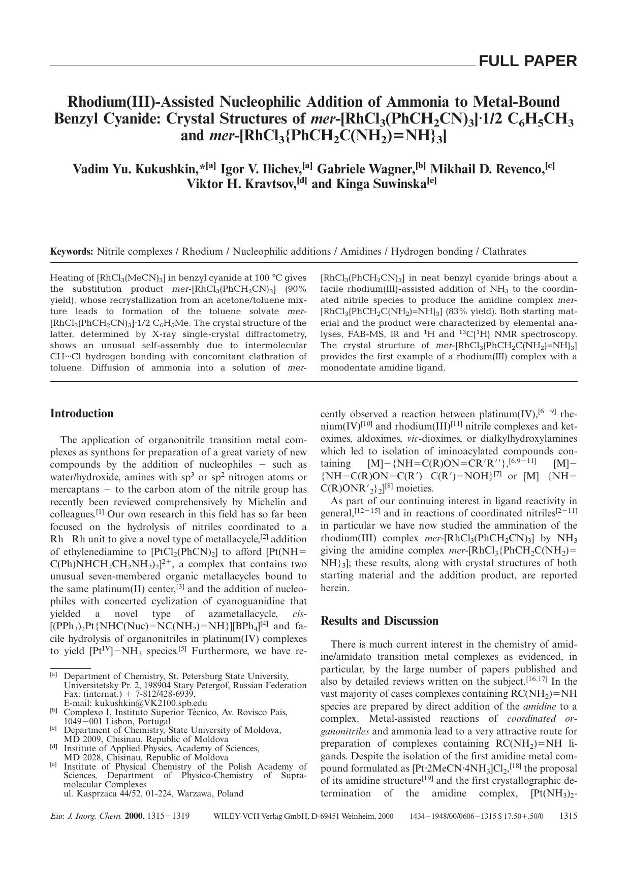 Rhodium(III)-Assisted Nucleophilic Addition of Ammonia to Metal-Bound Benzyl Cyanide: Crystal Structures of mer-[RhCl3(PhCH2CN)3]Â·12 C6H5CH3 and mer-[RhCl3{PhCH2C(NH2)=NH}3] by Unknown