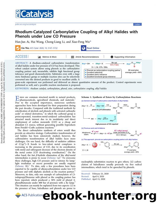 Rhodium-Catalyzed Carbonylative Coupling of Alkyl Halides with Phenols under Low CO Pressure by Han-Jun Ai Hai Wang Chong-Liang Li & Xiao-Feng Wu