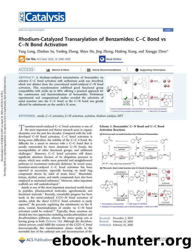 Rhodium-Catalyzed Transarylation of Benzamides: CâC Bond vs CâN Bond Activation by Yang Long Zhishan Su Yanling Zheng Shiyu He Jing Zhong Haifeng Xiang & Xiangge Zhou