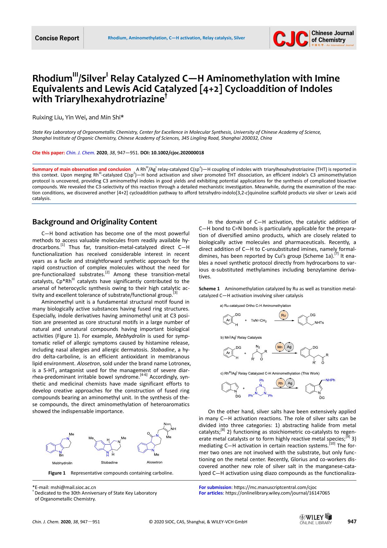 RhodiumIIISilverI Relay Catalyzed C-H Aminomethylation with Imine Equivalents and Lewis Acid Catalyzed [4+2] Cycloaddition of Indoles with Triarylhexahydrotriazine by unknown