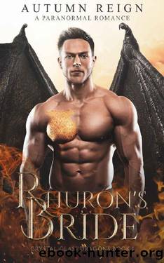 Rhuron's Bride: A Paranormal Romance (Crystal Glass Dragons Book 1) by Autumn Reign