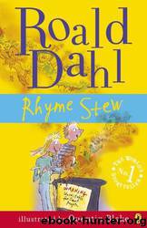 Rhyme Stew by Roald Dahl