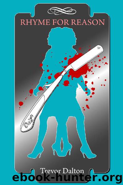 Rhyme for Reason by Trevor Dalton