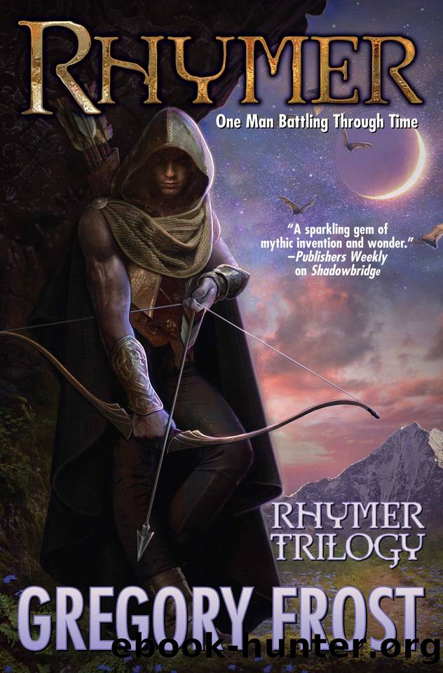 Rhymer (Rhymer Trilogy Book 1) by Gregory Frost