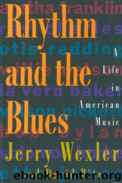 Rhythm And The Blues by Jerry Wexler