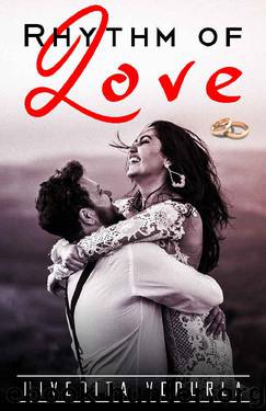 Rhythm Of Love by Nivedita Vedurla
