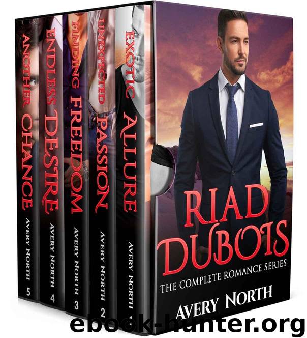Riad Dubois: The Complete Romance Series by North Avery