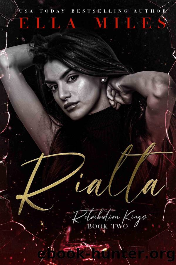 Rialta: Retribution Kings #2 by Ella Miles