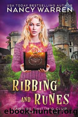 Ribbing and Runes: A Paranormal Cozy Mystery (Vampire Knitting Club Book 13) by Nancy Warren