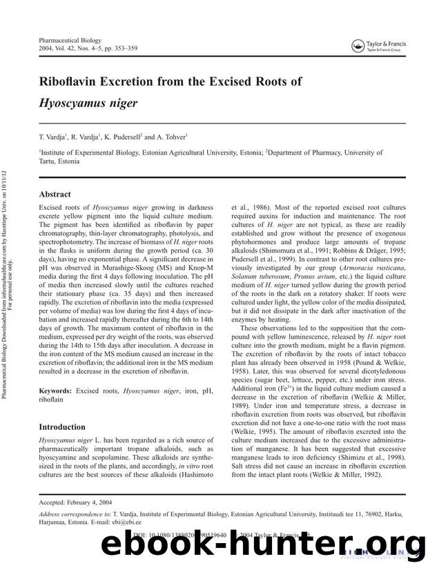 Riboflavin Excretion from the Excised Roots of Hyoscyamus niger by T. Vardja R. Vardja K. Pudersell & A. Tohver