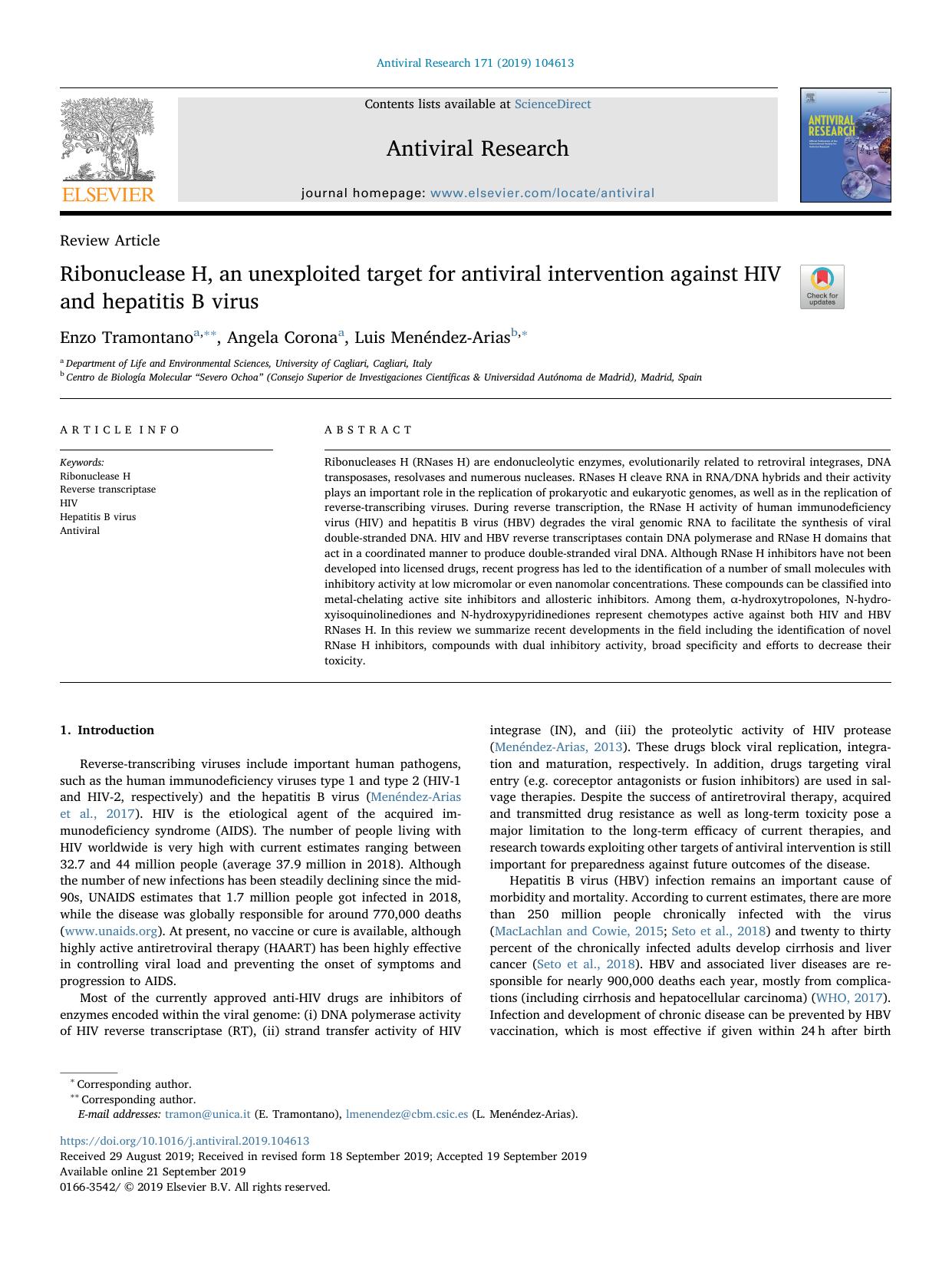 Ribonuclease H, an unexploited target for antiviral intervention against HIV and hepatitis B virus by Enzo Tramontano & Angela Corona & Luis Menéndez-Arias