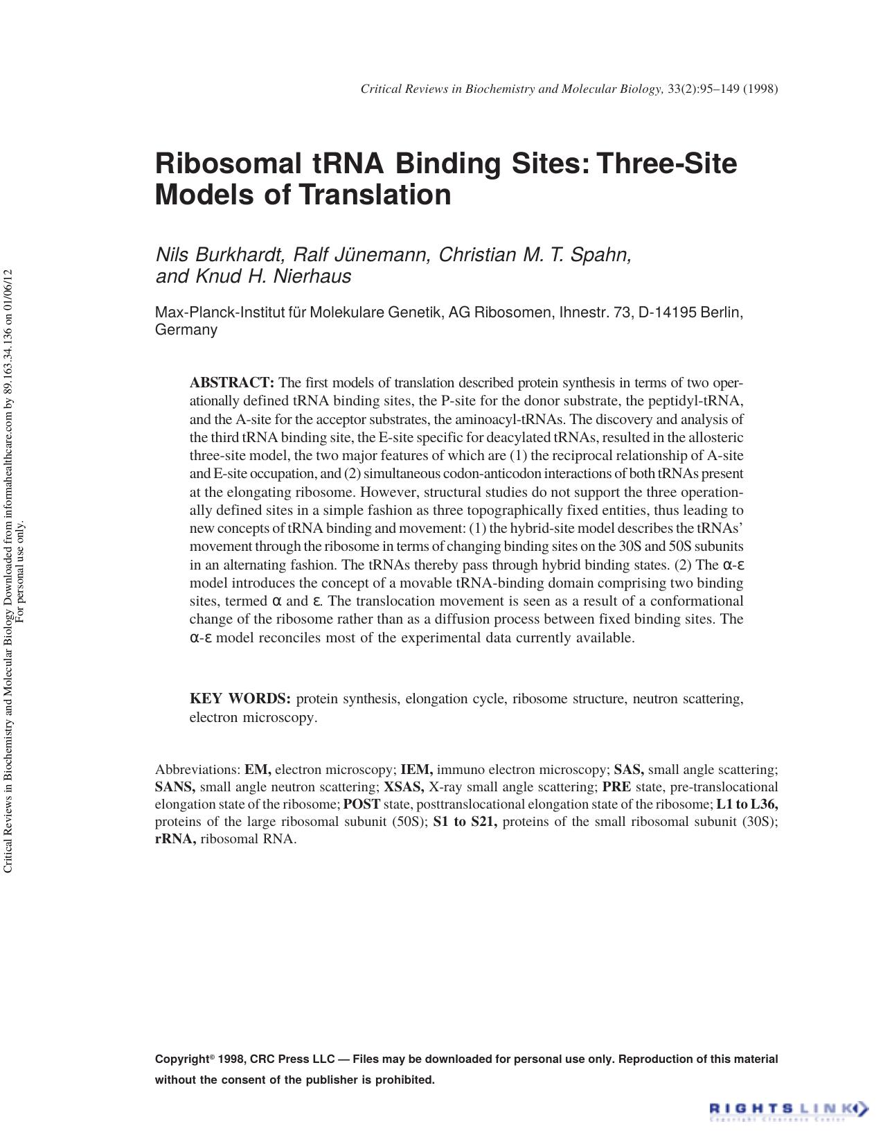 Ribosomal tRNA Binding Sites: Three-Site Models of Translation by Nils Burkhardt Ralf Jünemann Christian M. T. Spahn & Knud H. Nierhaus