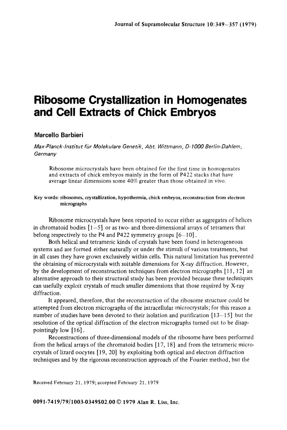 Ribosome crystallization in homogenates and cell extracts of chick embryos by Unknown