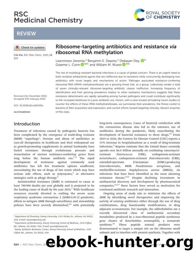 Ribosome-targeting antibiotics and resistance via ribosomal RNA methylation by Learnmore Jeremia & Benjamin E. Deprez & Debayan Dey & Graeme L. Conn & William M. Wuest