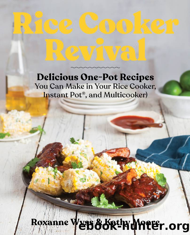 Rice Cooker Revival by Roxanne Wyss & Kathy Moore