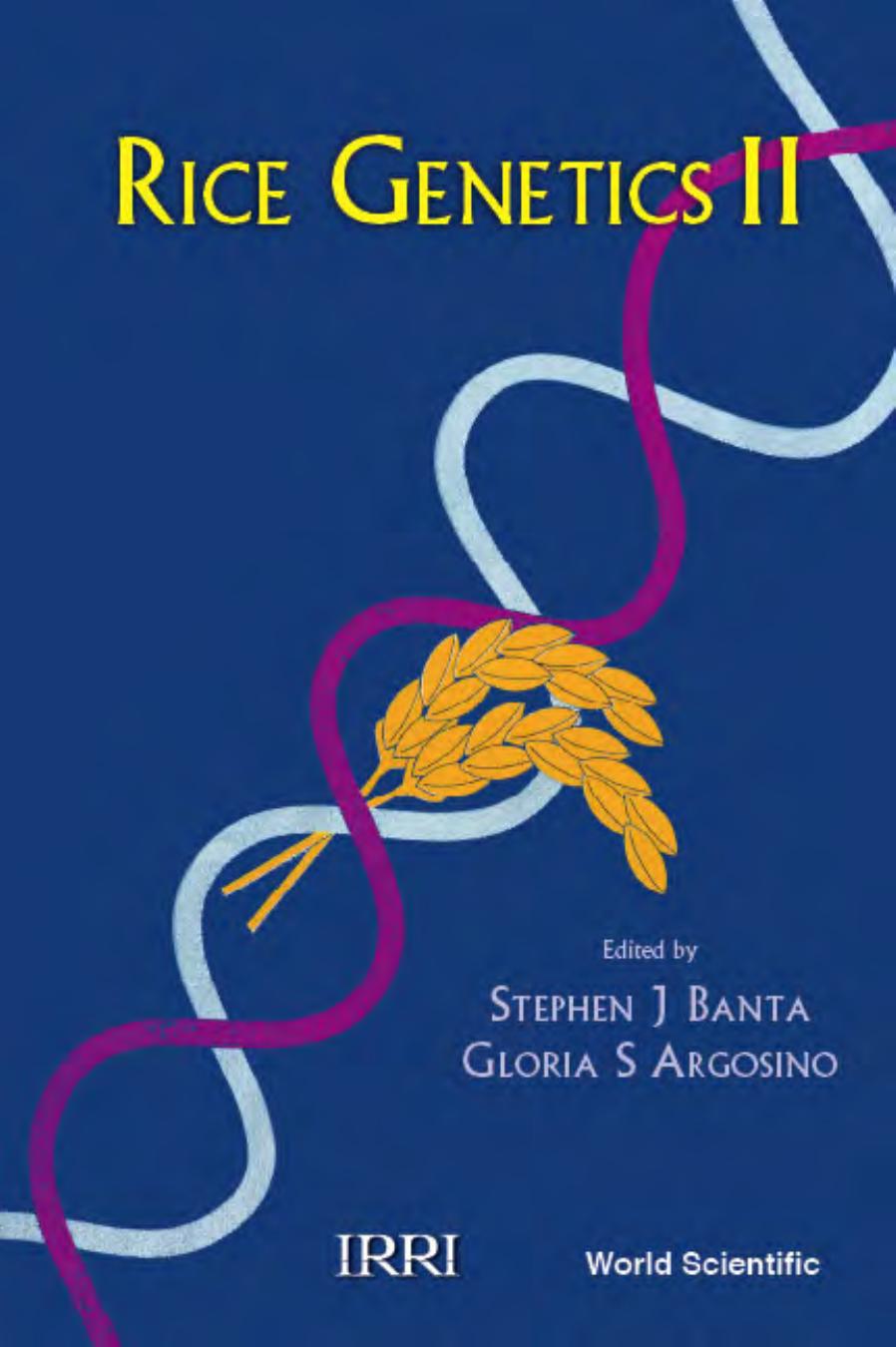 Rice Genetics (Rice Genetics Collection Vol. 2 by Stephen J. Banta
