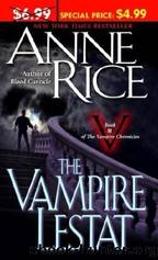 Rice, Anne - Vampire Chronicles 02 - The Vampire Lestat (1985) by Anne Rice
