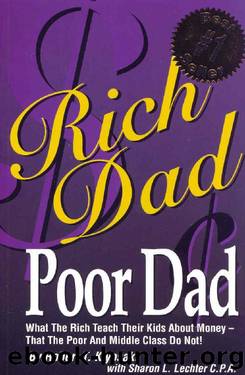 Rich Dad Poor Dad by Robert Kiyosaki