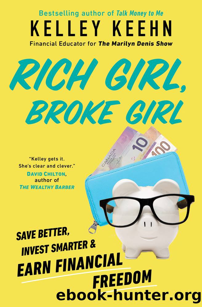 Rich Girl, Broke Girl by Kelley Keehn