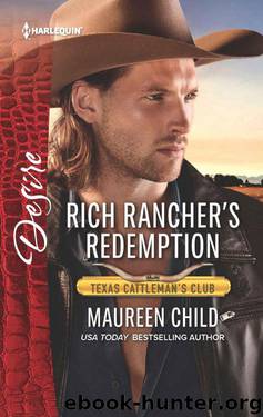 Rich Rancher's Redemption (Texas Cattleman's Club: The Impostor Book 2) by Maureen Child