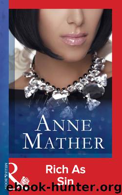 Rich as Sin by Anne Mather