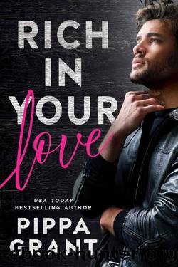 Rich in Your Love (Tickled Pink) by Pippa Grant