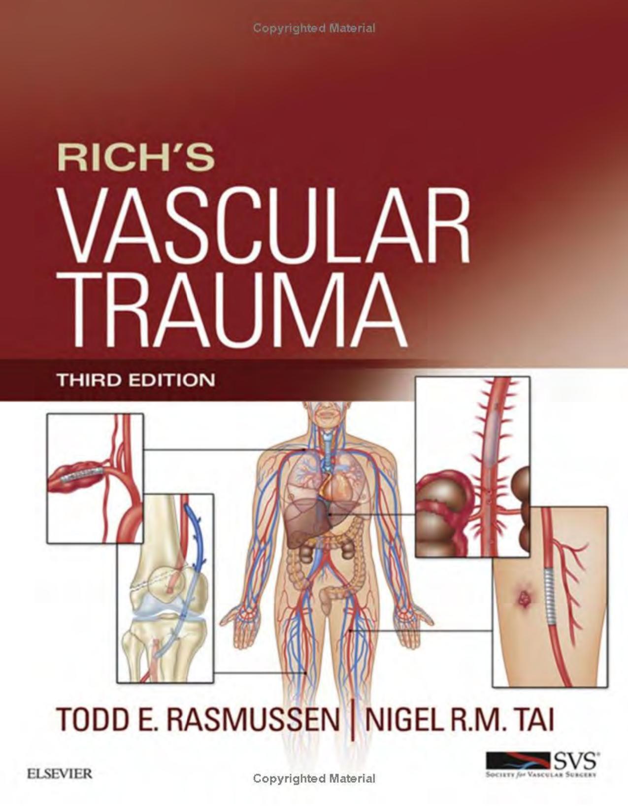 Rich's Vascular Trauma by Todd E. Rasmussen Nigel R. M. Tai