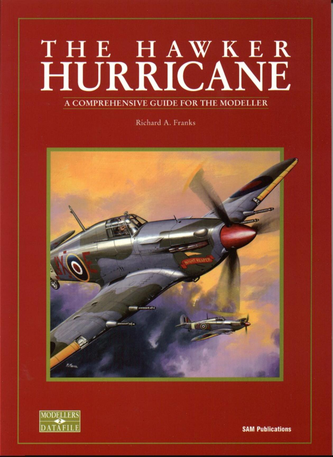 Richard A. Franks, The Hawker Hurricane by SAM (1999)(0-9533465-1-X)(PDF (scan)) English.part1