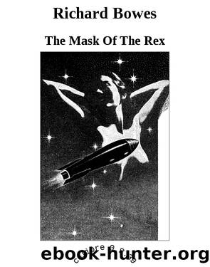 Richard Bowes by The Mask Of The Rex
