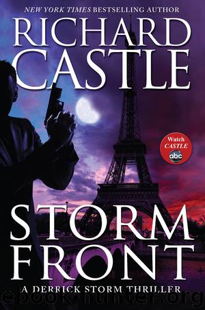 Richard Castle - Derrick Storm 04 - Storm Front by Richard Castle