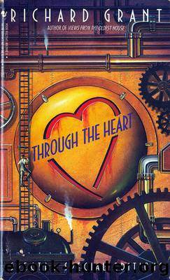 Richard Grant by Through the Heart (epub)