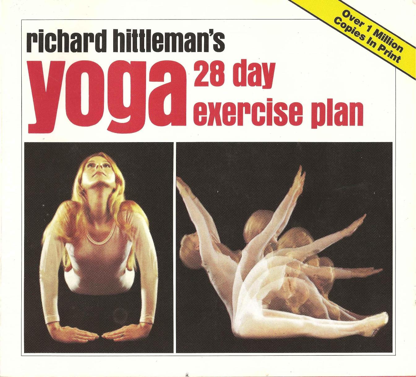 Richard Hittleman's Yoga: 28 Day Exercise Plan by Richard Hittleman