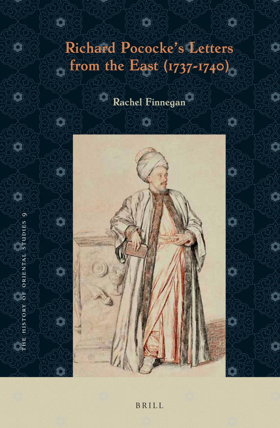 Richard Pocockes Letters from the East (1737-1740) by Rachel Finnegan