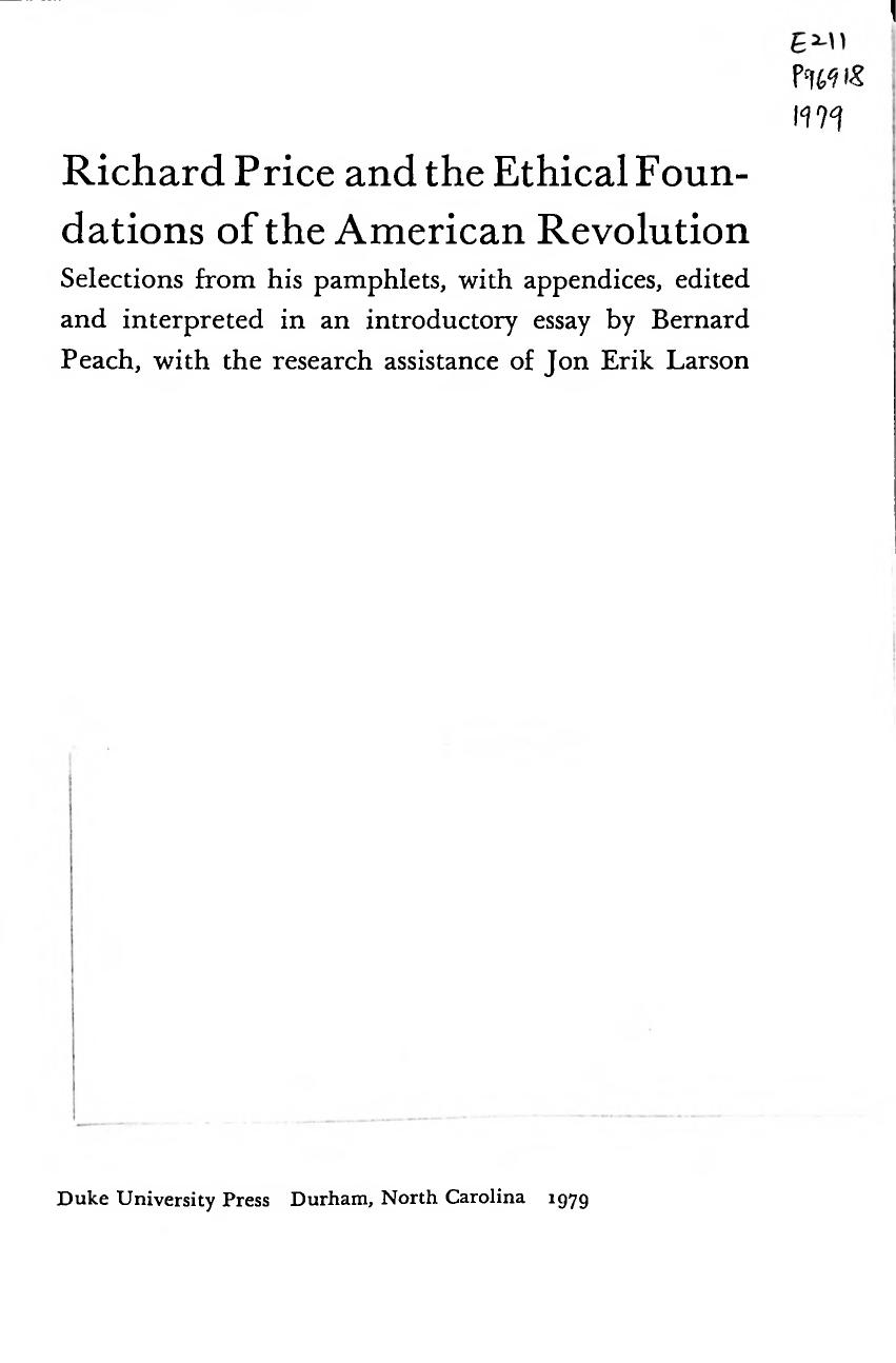 Richard Price and the Ethical Foundations of the American Revolution by William Bernard Peach (editor)