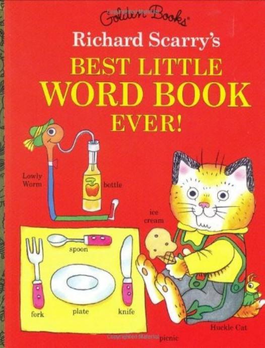 Richard Scarry's Best Little Word Book Ever!. by Richard Scarry