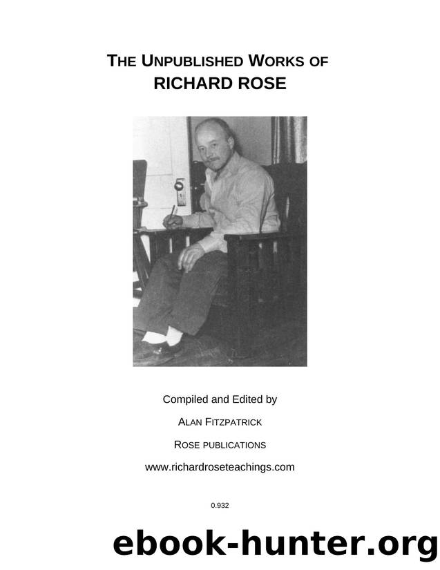 Richard-Rose-The-Unpublished-Works by Unknown
