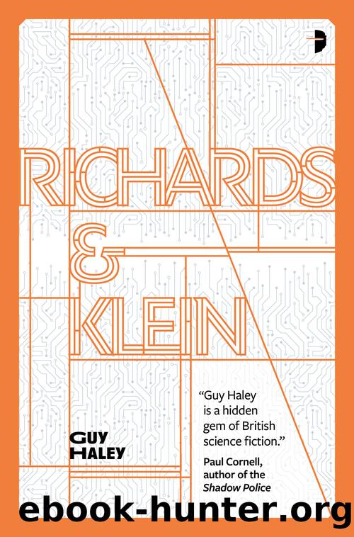 Richards & Klein by Guy Haley