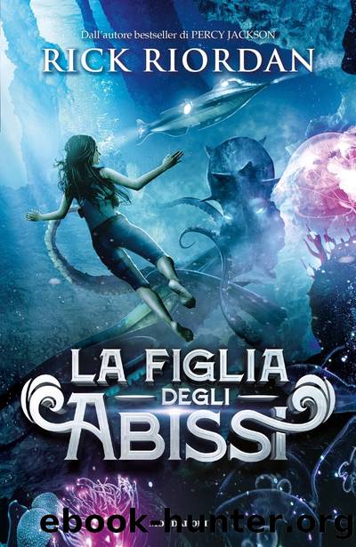 Rick Riordan by La figlia degli abissi (2021)