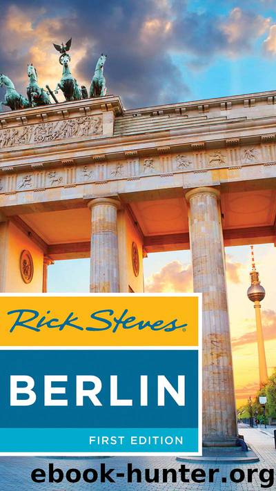 Rick Steves Berlin by Rick Steves
