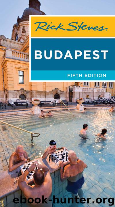 Rick Steves Budapest by Rick Steves & Cameron Hewitt