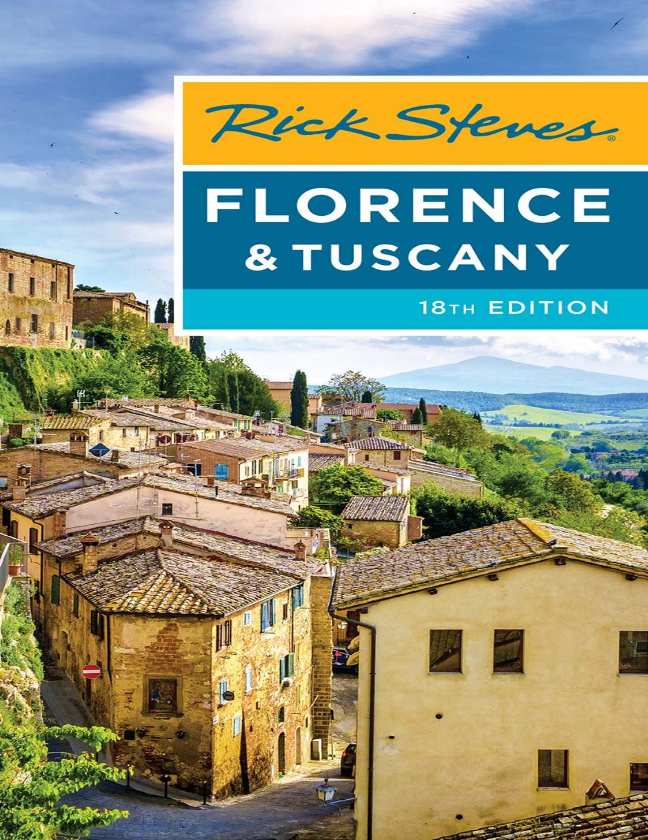 Rick Steves Florence & Tuscany by Rick Steves & Gene Openshaw